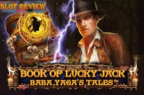 Book of Lucky Jack Baba Yagas Tales slot